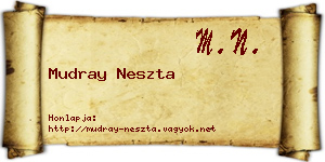 Mudray Neszta névjegykártya